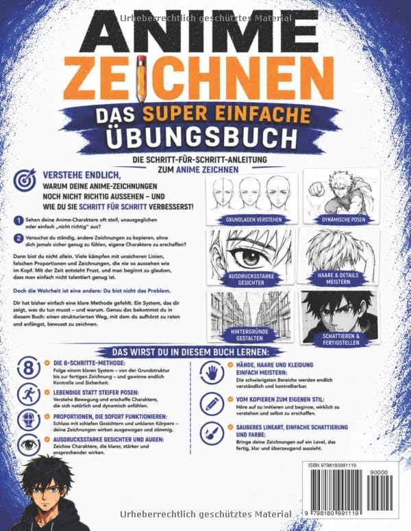 Anime zeichnen: Das super einfache Übungsbuch: Werde Schritt für Schritt besser und zeichne Anime-Charaktere, auf die du stolz bist – mit einfachen Übungen und klaren, verständlichen Lektionen