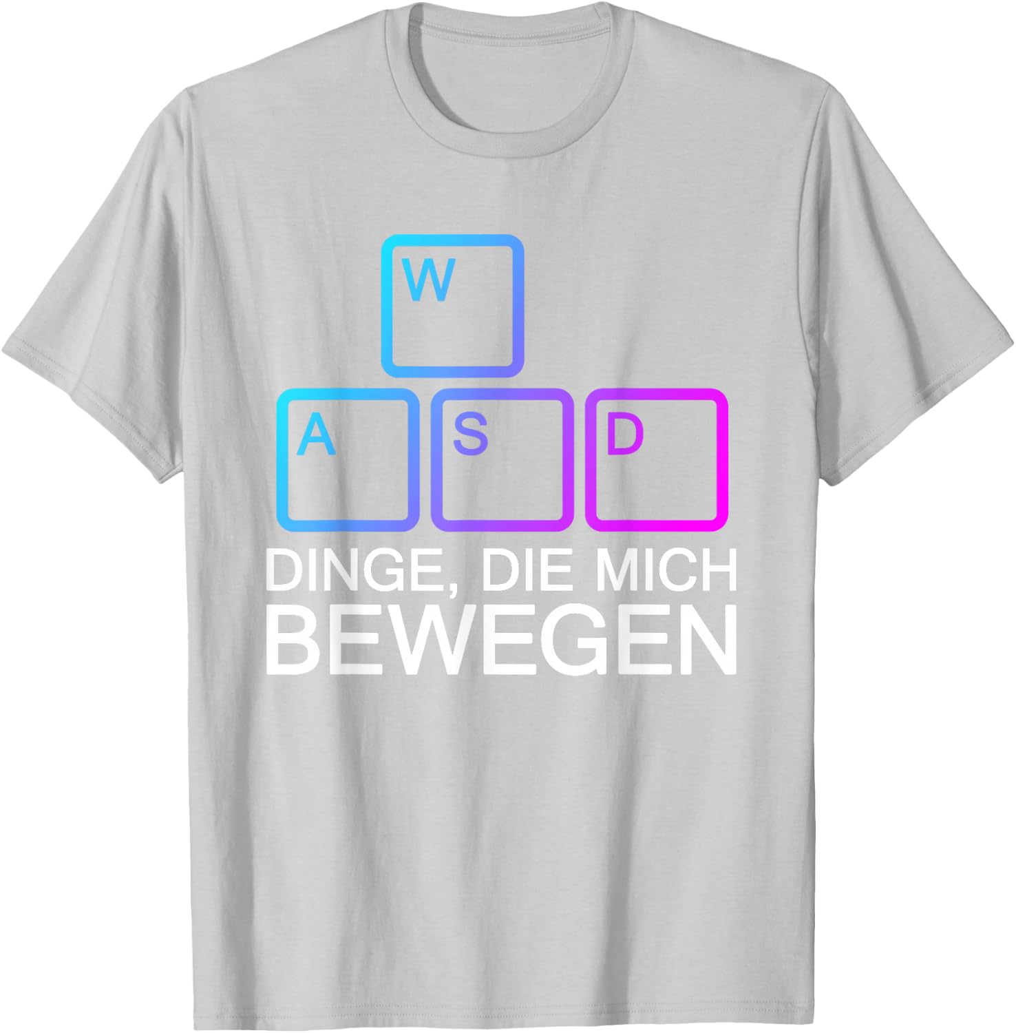 Dinge Die Mich Bewegen WASD PC Gamer WASD T-Shirt