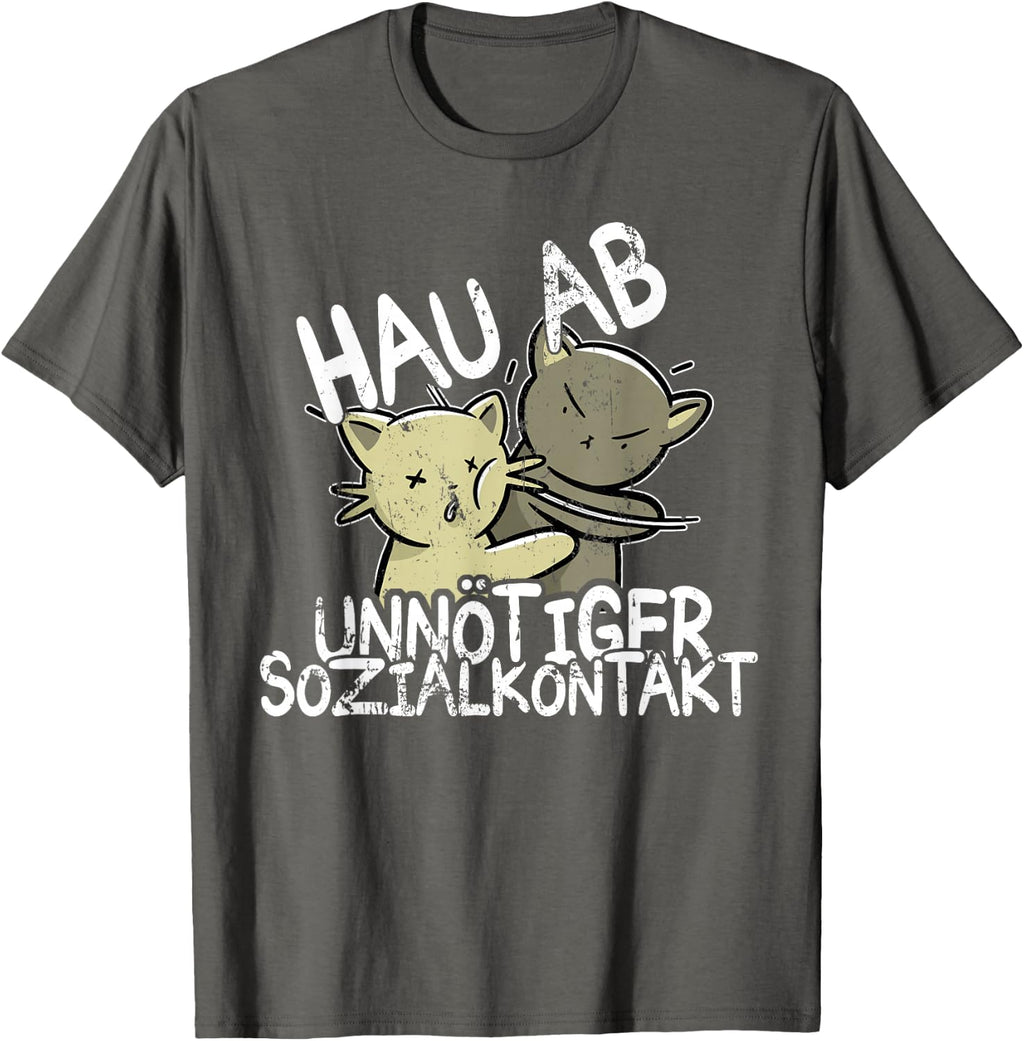 Hau Ab! Unnötiger Sozialkontakt BAKA Anime Style Geschenk T-Shirt