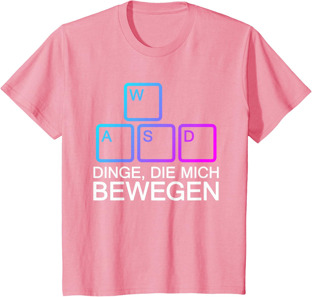 Dinge Die Mich Bewegen WASD PC Gamer WASD T-Shirt