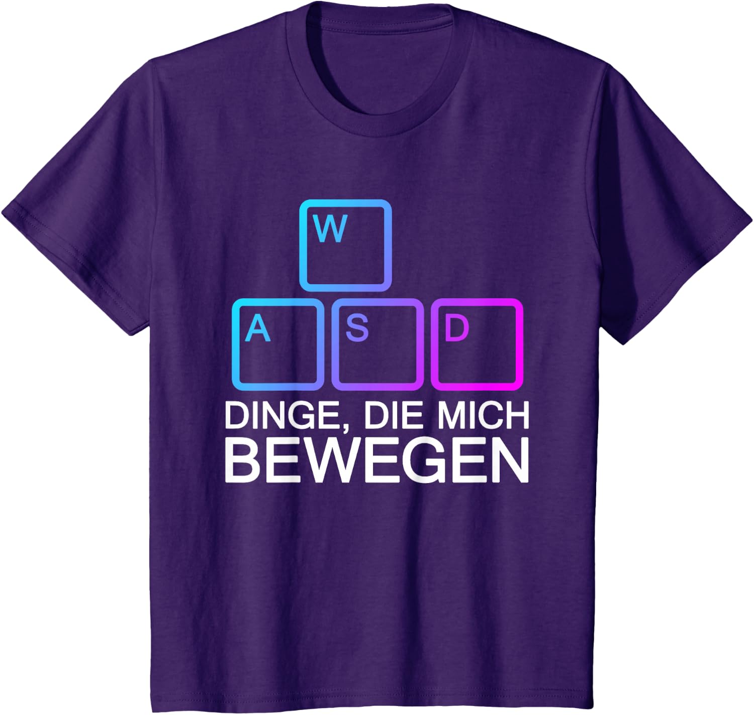 Dinge Die Mich Bewegen WASD PC Gamer WASD T-Shirt