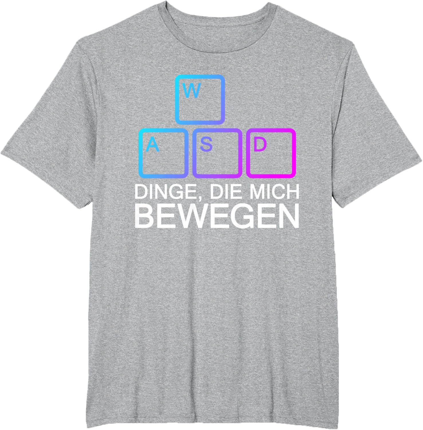Dinge Die Mich Bewegen WASD PC Gamer WASD T-Shirt